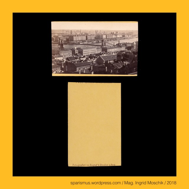 Zograf und Zinsler - “Fotografirt von Zograf & Zinsler in Pest”, Zograf und Zinsler – Photographen in Budapest (1863-1872), Zograf und Zinsler - “Pest-Ofner Ansichten” (1863-1872), Zograf und Zinsler – Photostudio in Pest (Budapest) von 1860er-70er, Zograf und Zinsler - “ZOGRAF & ZINSLER – PEST – SPIEGELGASSE N.1.” CALDERONI & Co. OPTIKER – PEST - MATZNERGASSE” (circa 1865), Istvan Calderoni (1794 – 1881) – Husarenoffizier und Optiker in Pesth bzw. Pest bzw. Budapest (1840er-60er), Zograf = Sograf = Zografi = Zografou = Zografos = Zographos – gr. zoe graphos “(icon) painter”, Zinsler = Zinser = anzinsiger Untertane – lat. census “Steuer - Miete – Abgabe – Pacht – Schätzung” - lat. censere “schätzen – sinnen” - PIE *sent- “to feel” - sense sens Sinn sensus census, Budapest - Kettenbrücke (1839-1849 bis heute), Budapest - Chain Bridge, Budapest - Szechenyi lanchid (1839-1849 bis heute), Budapest - Szechenyi-Kettenbrücke, Grof Szechenyi Istvan = Stephan Graf Szechenyi (1791 Wien – 1860 Döbling Wien) – ungarischer Unternehmer Politiker Staatsreformer, Grof Szechenyi Istvan = Stephan Graf Szechenyi (1791 Wien – 1860 Döbling Wien) – Initiator der Kettenbrücke (Ferenc Herczeg - A Hid = Die Brücke), Szechenyi – Setscheny = Setscheni - „die aus Szecheny“ – Etymology 1 PIE *sek- „to cut schneiden sägen hauen fällen“ – Setschen Sjetschen Szechen Sichel sicilis Sense secare, Budapest – Gellertberg = Gellert-hegy = Gellert Hill = Kelenberg = Kelen-hegy = Blocksberg = Mons Sancti Gerhardi = Sankt-Gerhardsberg = Gürz liyas Bayiri = Mons Pestiensis = Pesti-hegy, Budapest – I. & XI. Bezirk - Gellertberg = Gellert-hegy = Gellert Hill – 235 m hoher Felsen mit der Zitadelle am rechten Donau-Ufer, Szent Gellert = Gerhard von Csanad = Giorgio di Sagredo = Gerhard Segredo (circa 980 Venedig – 1046 Buda) – erster Bischof von Szeged-Csanad, Geller – Geler – Galler – Galer – Etymology 2 “one who yells” – PIE *ghel- “to yell shout gellen chant call cry holler”, Geller – Geler - Gelber – Gelver - Yeller – Etymology 1 “someone with blonde hair” - PIE *ghelh- “yellow gleam gelb bright blond amber light white” – helvus khloros geal geel *gelu *gelo, Geller – Gilbert – Gilberto – Giselbert – Etymologie 4 “berühmte Geisel” - ahd. gil gisl gisil + ahd. bert berth beraht “glänzend berühmt bekannt” – PIE *gher- “greifen Geisel Bürge hostage Pfand pledge”, Geller – Gilbert – Gilberto – Giselbert – Etymologie 3 “berühmter Speerwerfer” - ahd. gisil + ahd. bert berth beraht “glänzend berühmt bekannt” – PIE *gher- “Speer Spiess Spitze Geschoss Stab” – gaesum chaios Gehre Gehrung Gehren Ger Geissel, Budapest – IX. Bezirk = Ferencvaros = Franzstadt = Franzenvorstadt (1792) - “Bauch von Budapest” am Ostufer der Donau (Pest), Budapest – IX. Bezirk = Ferencvaros = Franzstadt = Franzenvorstadt (1792) - “Bauch von Budapest” am Ostufer der Donau (Pest) - Schiffsmühlen , Budapest – IX. Bezirk = Ferencvaros = Franzstadt = Franzenvorstadt (1792) - “Bauch von Budapest” am Ostufer der Donau (Pest) - “Museum of Mill” - Malom Muz”, Budapest – Budai-hegyseg - Budaer Berge = Ofener Berge = Buda Hills, Budapest – Schiffsmühlen auf der Donau bei Buda (Ofen), Budapest – ship mills on Danube at Buda (Ofen), Budapest – Duna – Buda (Ofen) - hajo malom – hajo malmok, Mag. Ingrid Moschik – Spurensicherung “IM NAMEN DER REPUBLIK” Österreich, Dr. Timm Starl (*1939 Wien - ) - österreichischer Kulturwissenschaftler Fotohistoriker Ausstellungskurator FOTOGESCHICHTE-Gründer